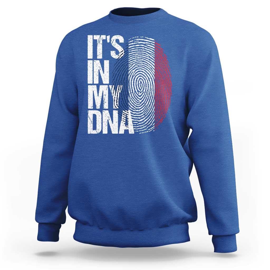 It's in My DNA France French Flag Sweatshirt