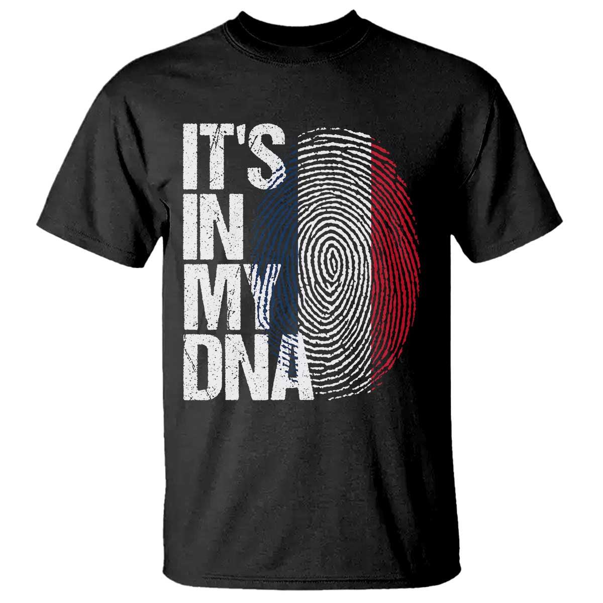 It's in My DNA France French Flag T Shirt