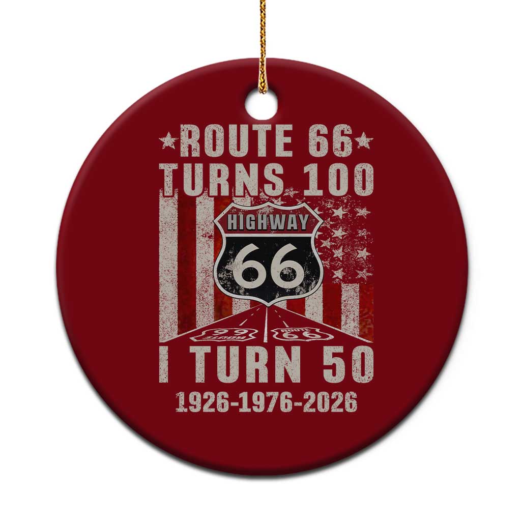 Highway 66 Turn 100 I Turn 50 Ceramic Ornament Vintage 1976 Born American Road Sign Centennial 2026