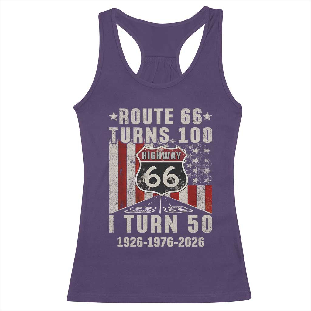 Highway 66 Turn 100 I Turn 50 Racerback Tank Top Vintage 1976 Born American Road Sign Centennial 2026