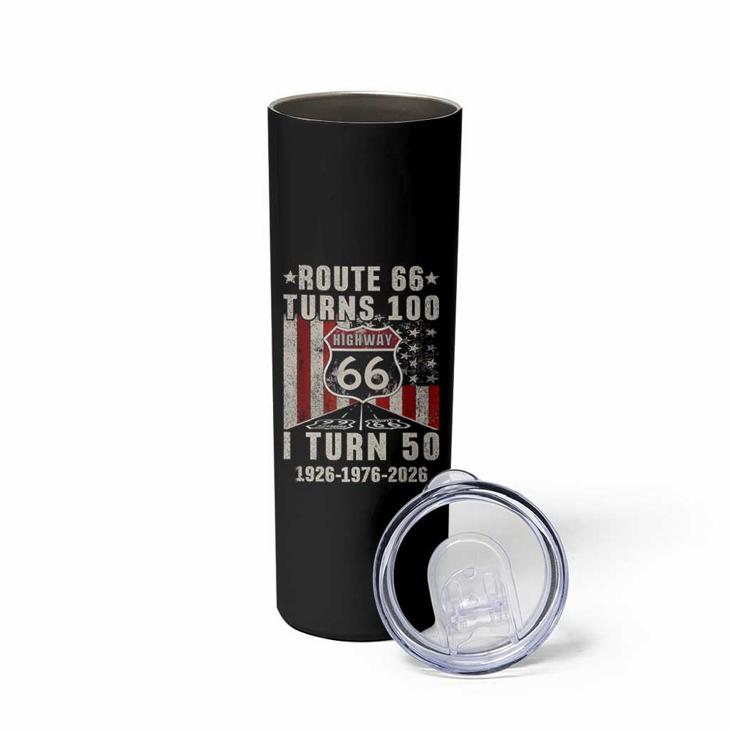 Highway 66 Turn 100 I Turn 50 Skinny Tumbler Vintage 1976 Born American Road Sign Centennial 2026