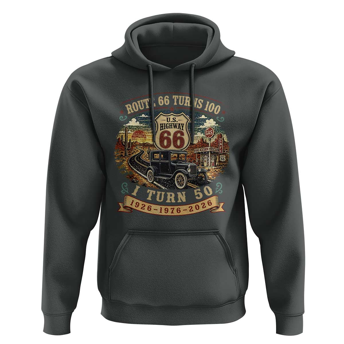 Highway 66 Turn 100 I Turn 50 Hoodie Vintage 1976 Road Sign Antique Car Lover 50 Year Old Gift