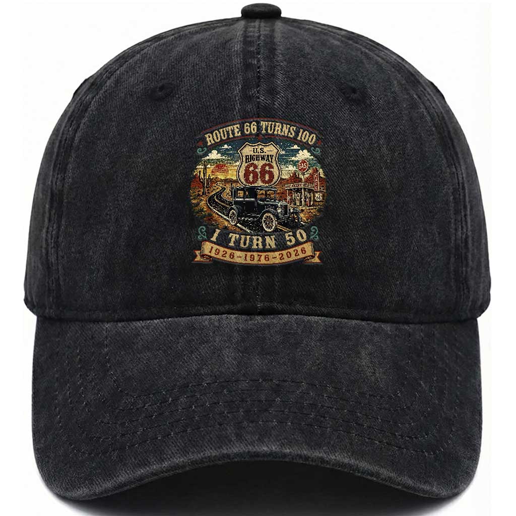 Highway 66 Turn 100 I Turn 50 Washed Cotton Baseball Cap Vintage 1976 Road Sign Antique Car Lover 50 Year Old Gift