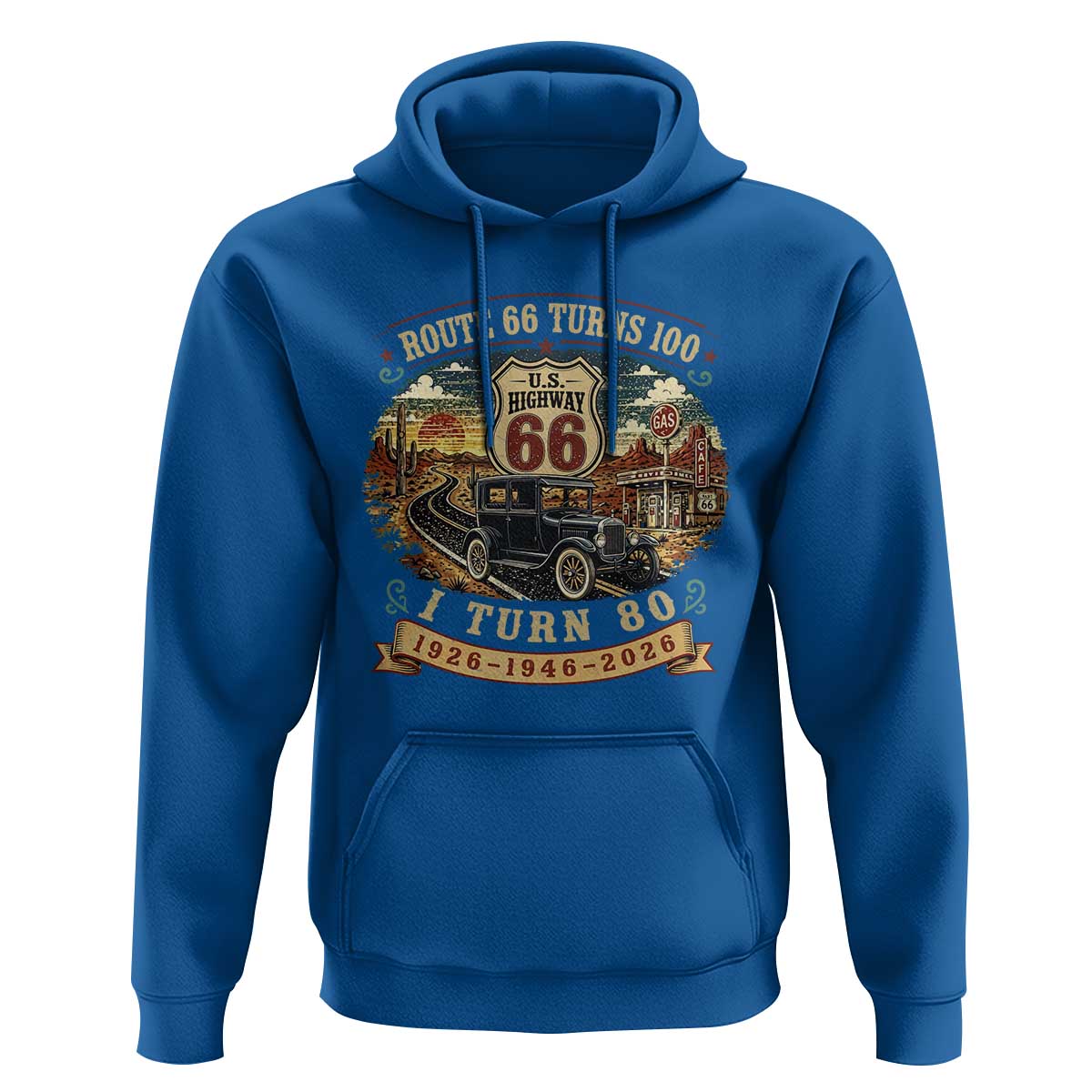 Route Highway 66 Turns 100 I Turn 80 Hoodie Vintage 1946 Road Sign Antique Car Lover 80th Birthday Gift