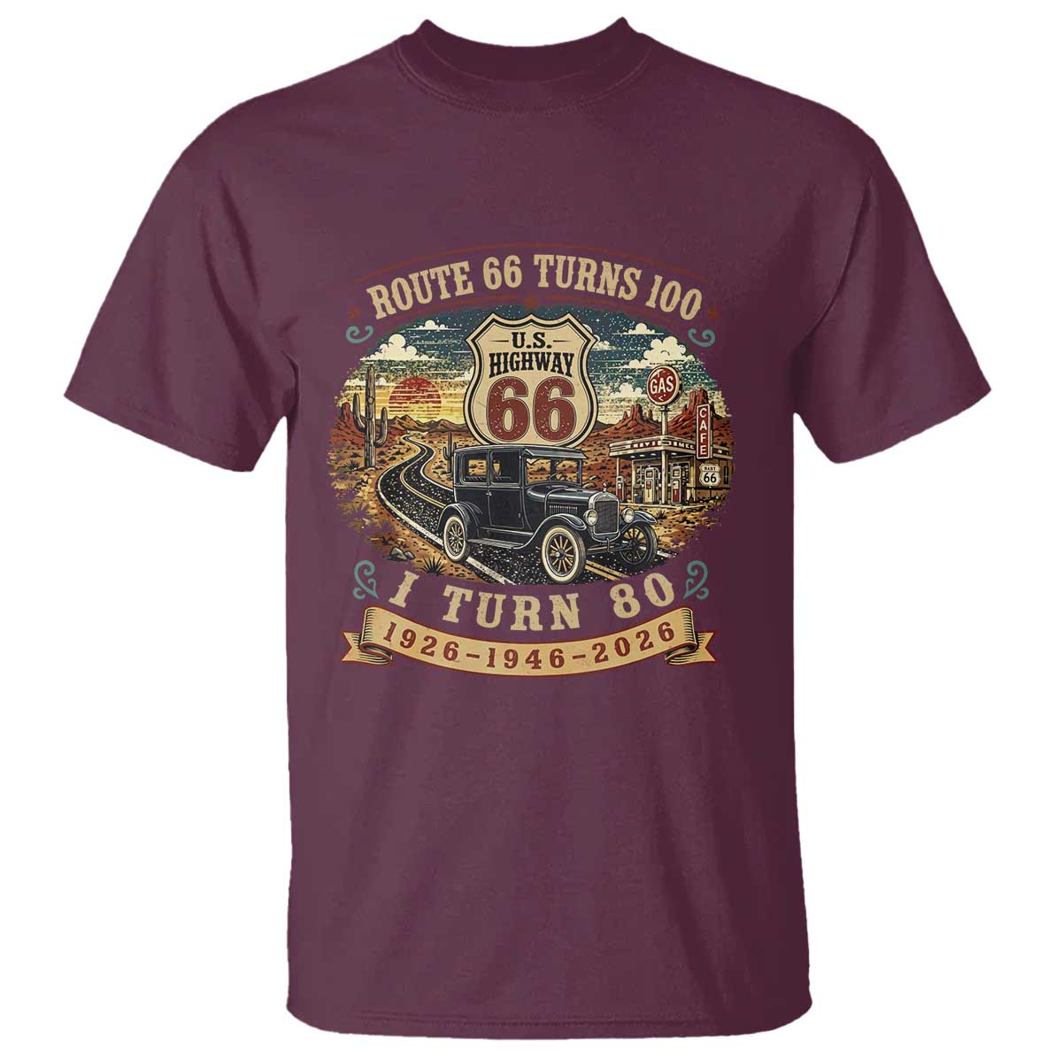 Route Highway 66 Turns 100 I Turn 80 T Shirt Vintage 1946 Road Sign Antique Car Lover 80th Birthday Gift