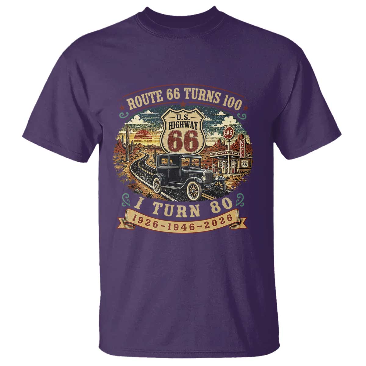 Route Highway 66 Turns 100 I Turn 80 T Shirt Vintage 1946 Road Sign Antique Car Lover 80th Birthday Gift