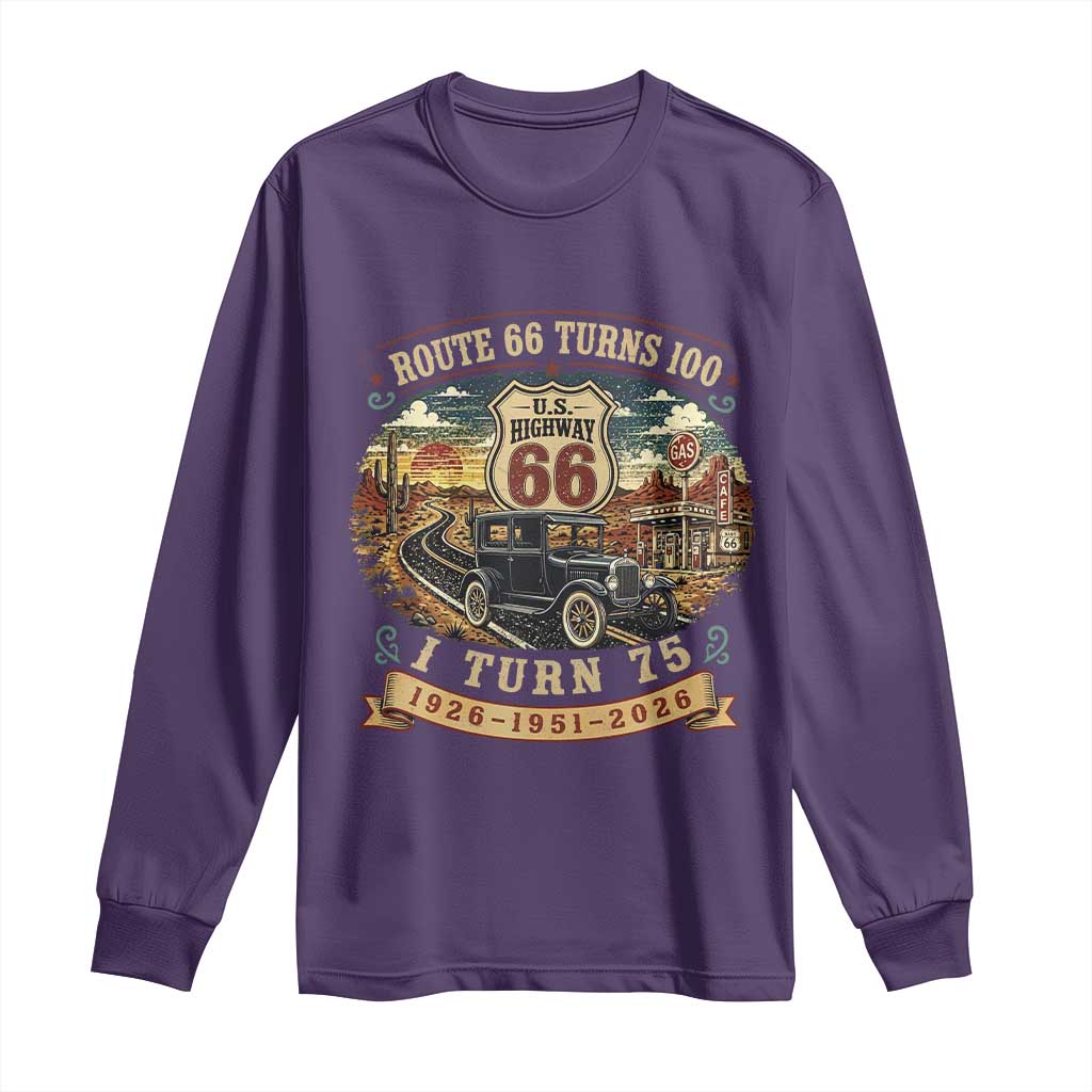 Route Highway 66 Turns 100 I Turn 75 Long Sleeve Shirt Vintage 1951 Road Sign Antique Car Lover 75th Birthday Gift