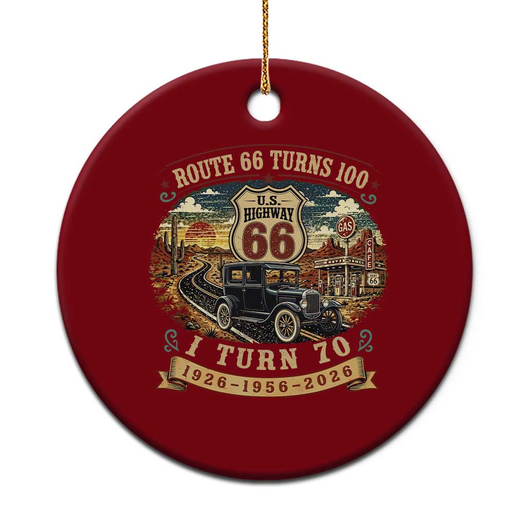 Route Highway 66 Turns 100 I Turn 70 Ceramic Ornament Vintage 1956 Road Sign Antique Car Lover 70th Birthday Gift