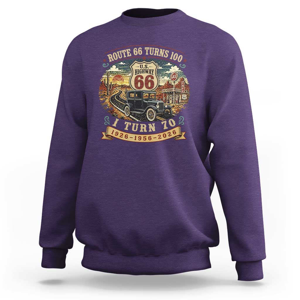 Route Highway 66 Turns 100 I Turn 70 Sweatshirt Vintage 1956 Road Sign Antique Car Lover 70th Birthday Gift