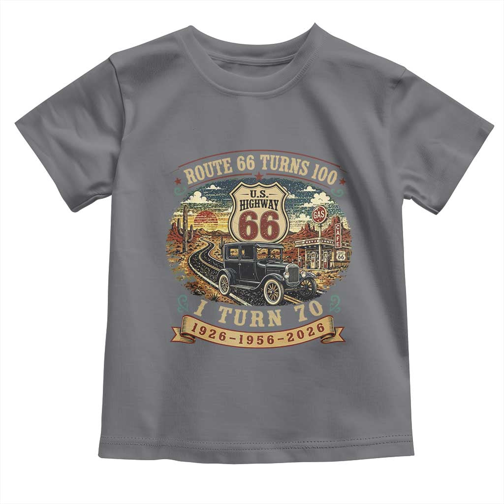 Route Highway 66 Turns 100 I Turn 70 Toddler T Shirt Vintage 1956 Road Sign Antique Car Lover 70th Birthday Gift