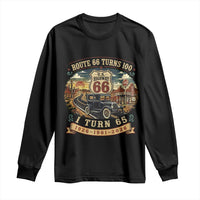 Route Highway 66 Turns 100 I Turn 65 Long Sleeve Shirt Vintage 1961 Road Sign Antique Car Lover 65th Birthday Gift