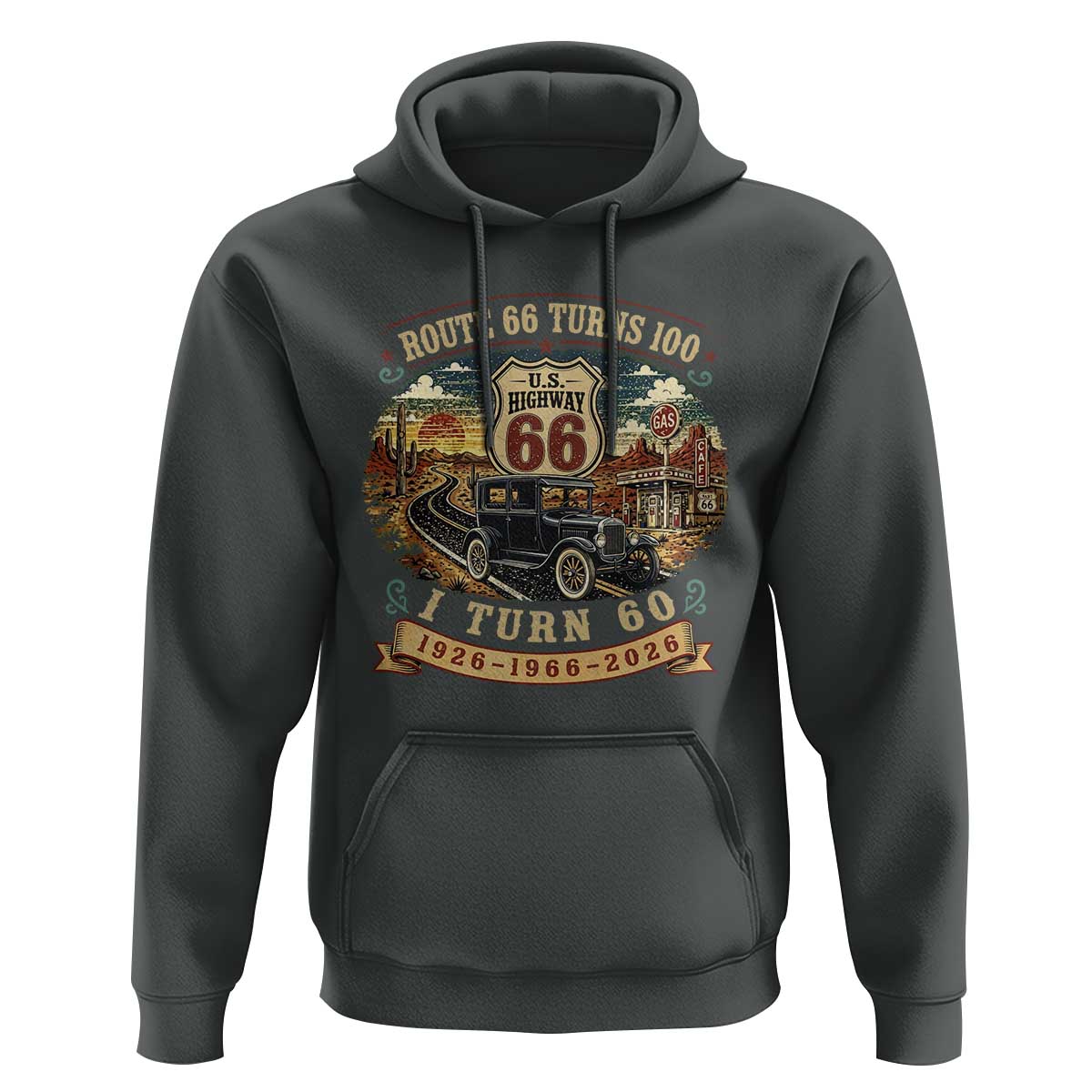 Route Highway 66 Turns 100 I Turn 60 Hoodie Vintage 1966 Road Sign Antique Car Lover 60th Birthday Gift