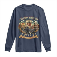 Route Highway 66 Turns 100 I Turn 60 Long Sleeve Shirt Vintage 1966 Road Sign Antique Car Lover 60th Birthday Gift