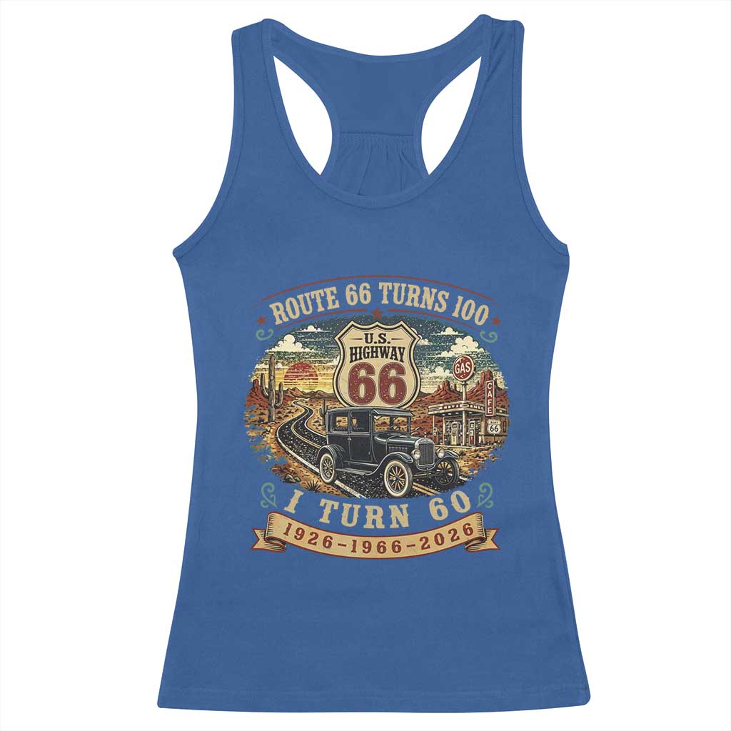 Route Highway 66 Turns 100 I Turn 60 Racerback Tank Top Vintage 1966 Road Sign Antique Car Lover 60th Birthday Gift