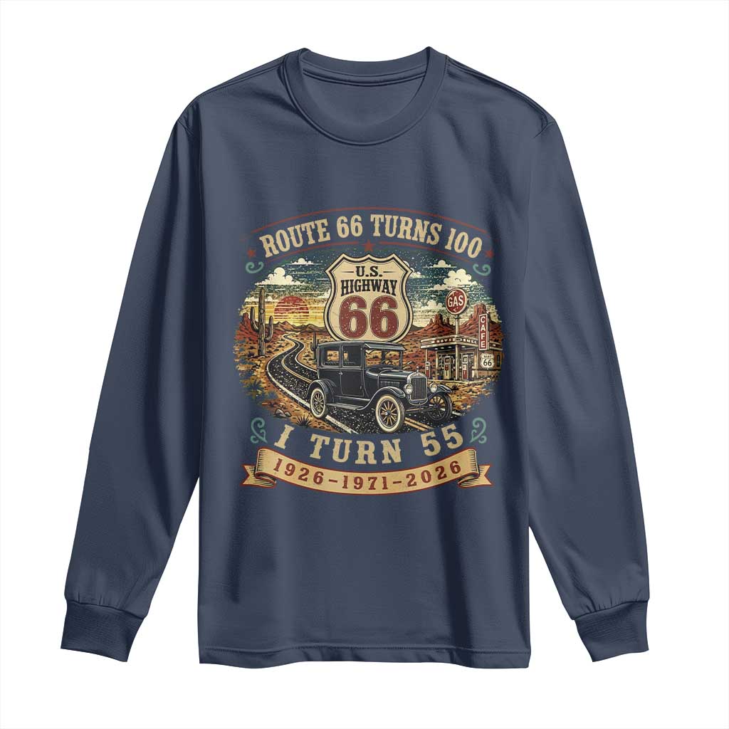 Route Highway 66 Turns 100 I Turn 55 Long Sleeve Shirt Vintage 1971 Road Sign Antique Car Lover 55th Birthday Gift