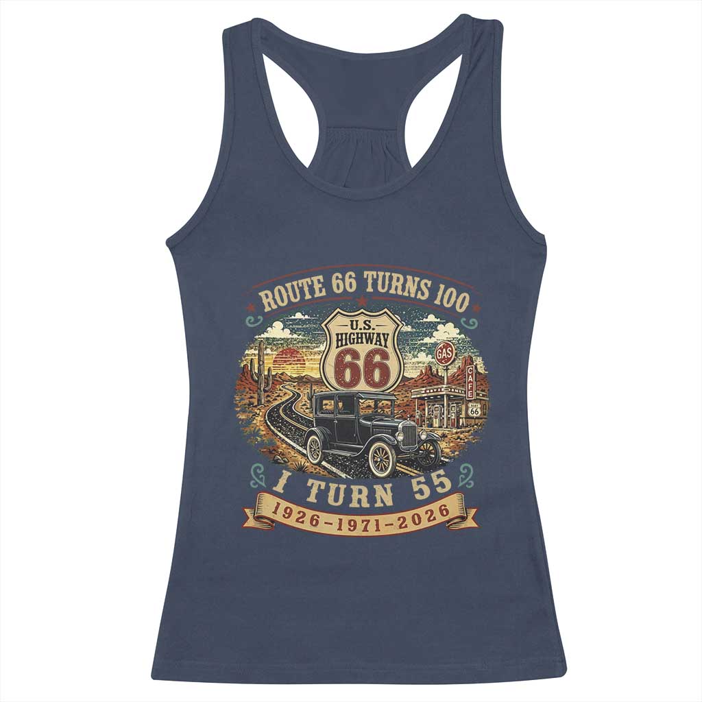 Route Highway 66 Turns 100 I Turn 55 Racerback Tank Top Vintage 1971 Road Sign Antique Car Lover 55th Birthday Gift