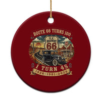 Route Highway 66 Turns 100 I Turn 45 Ceramic Ornament Vintage 1981 Road Sign Antique Car Lover 45th Birthday Gift