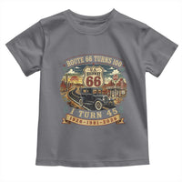 Route Highway 66 Turns 100 I Turn 45 Toddler T Shirt Vintage 1981 Road Sign Antique Car Lover 45th Birthday Gift