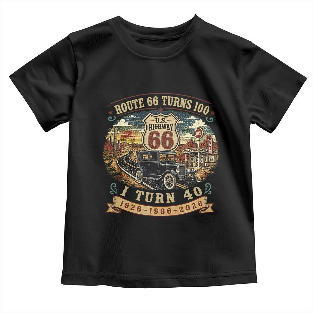 Route Highway 66 Turns 100 I Turn 40 Toddler T Shirt Vintage 1986 Road Sign Antique Car Lover 40th Birthday Gift