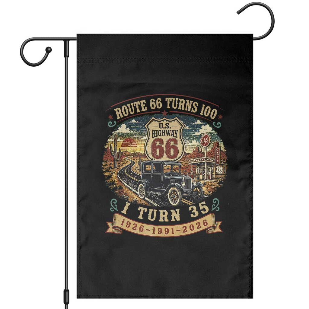 Route Highway 66 Turns 100 I Turn 35 Garden Flag Vintage 1991 Road Sign Antique Car Lover 35th Birthday Gift
