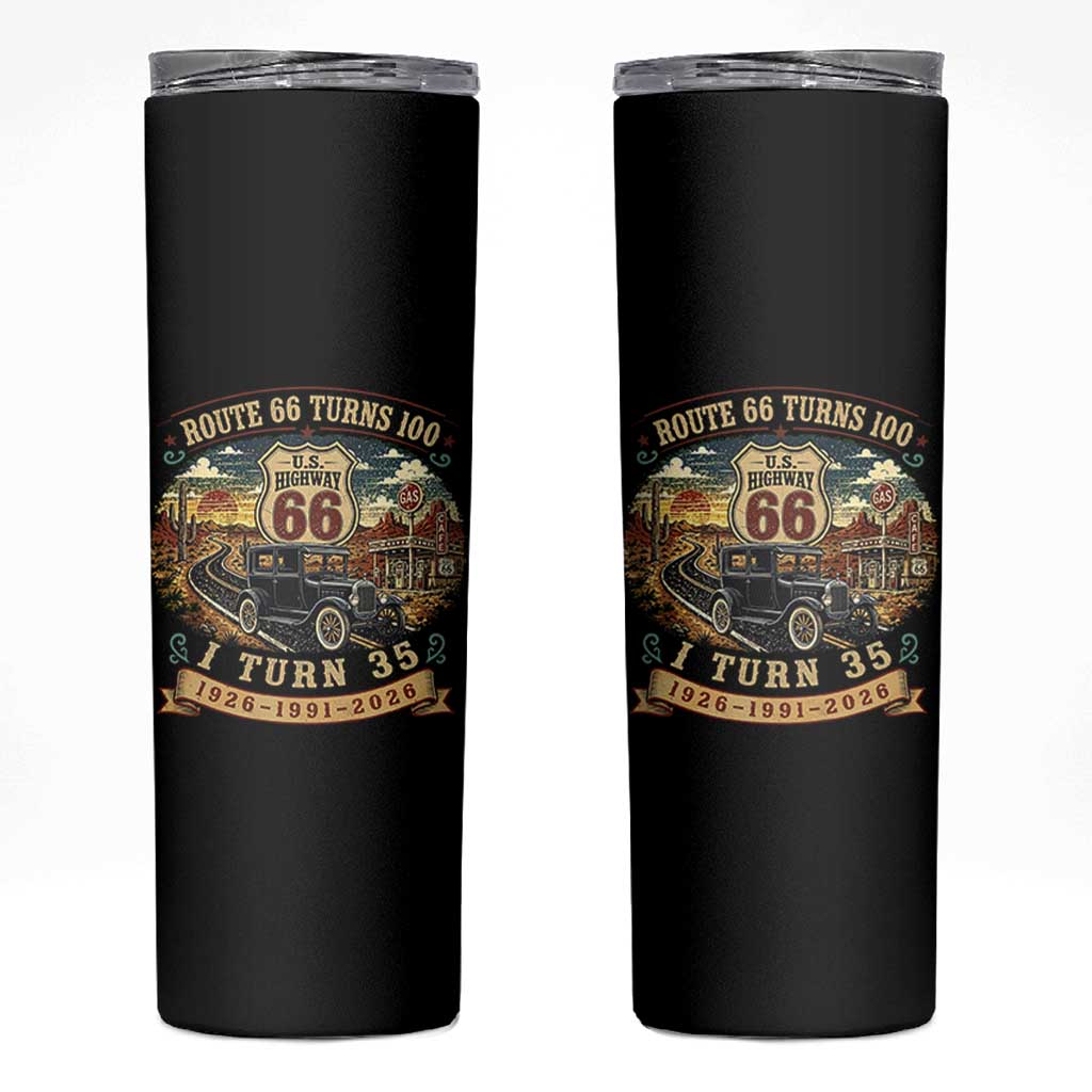 Route Highway 66 Turns 100 I Turn 35 Skinny Tumbler Vintage 1991 Road Sign Antique Car Lover 35th Birthday Gift
