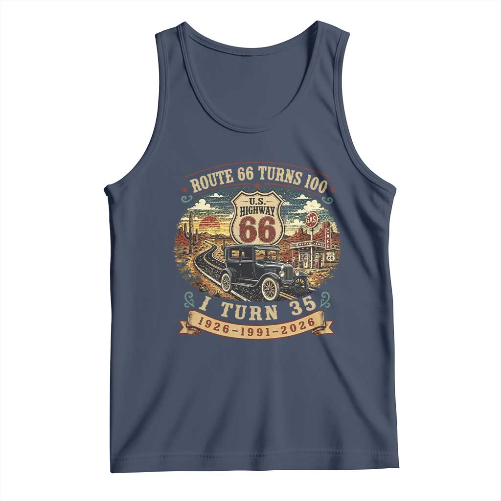 Route Highway 66 Turns 100 I Turn 35 Tank Top Vintage 1991 Road Sign Antique Car Lover 35th Birthday Gift