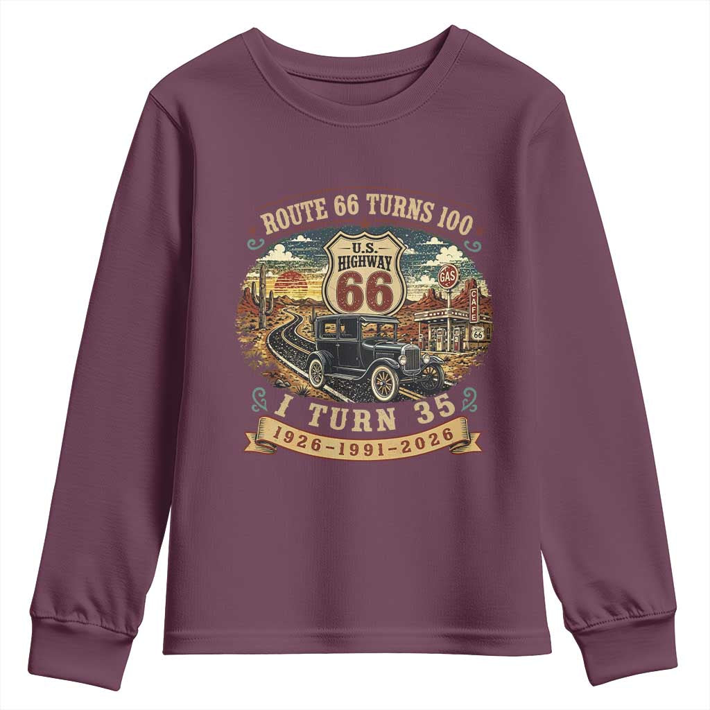 Route Highway 66 Turns 100 I Turn 35 Youth Sweatshirt Vintage 1991 Road Sign Antique Car Lover 35th Birthday Gift