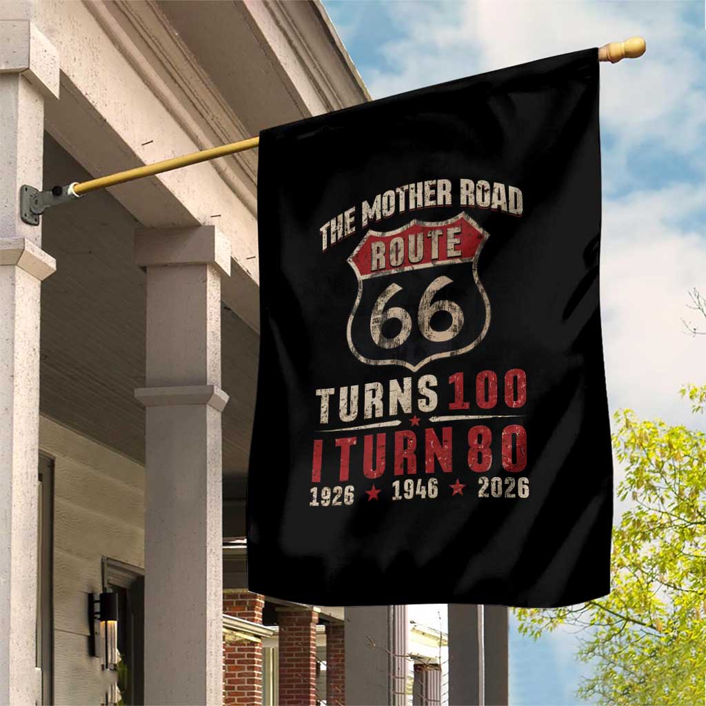 Route Highway 66 Turns 100 I Turn 80 Garden Flag Vintage 1946 Road Sign 80th Birthday Gift