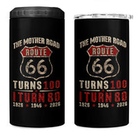 Route Highway 66 Turns 100 I Turn 80 4 in 1 Can Cooler Tumbler Vintage 1946 Road Sign 80th Birthday Gift