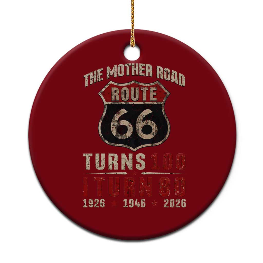 Route Highway 66 Turns 100 I Turn 80 Ceramic Ornament Vintage 1946 Road Sign 80th Birthday Gift