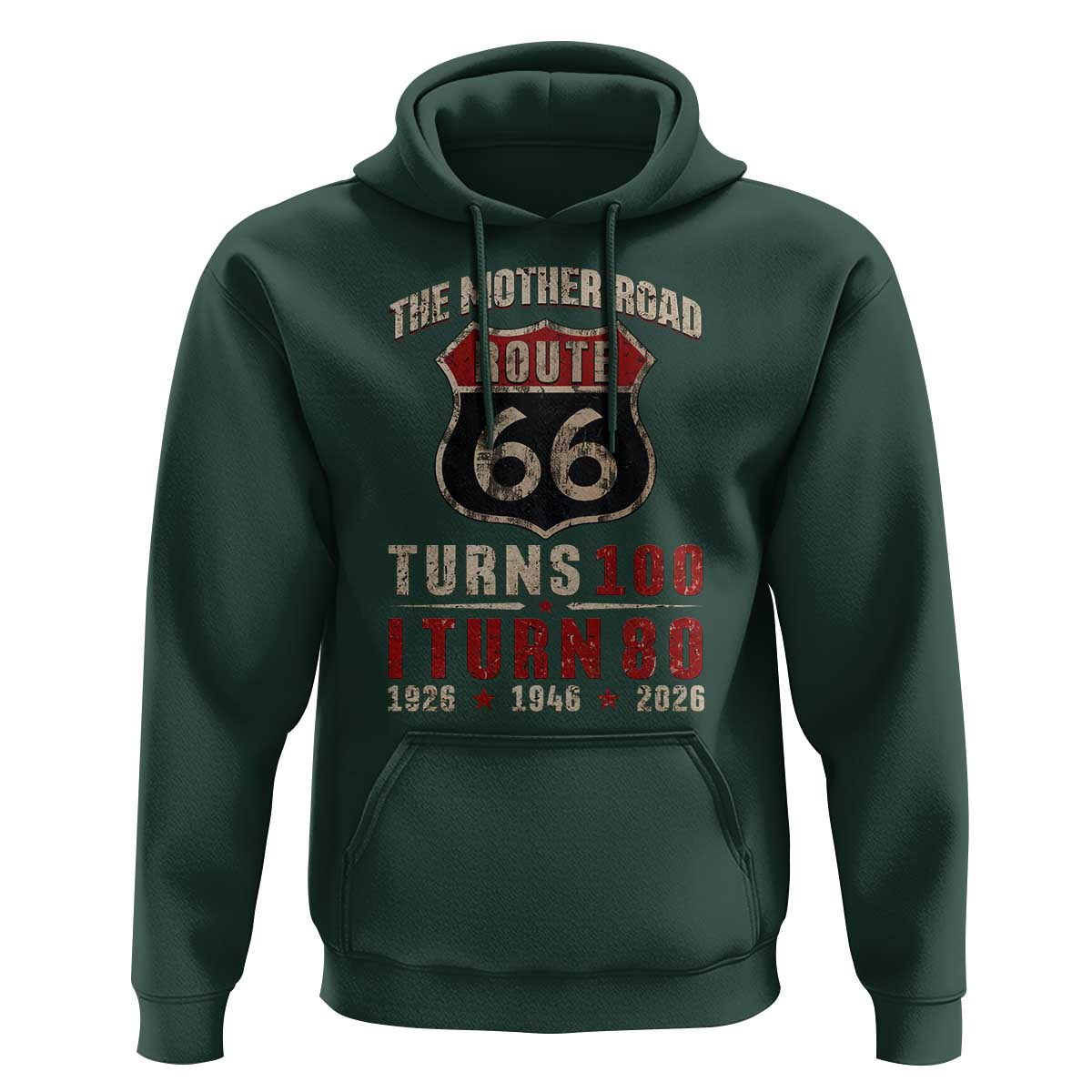 Route Highway 66 Turns 100 I Turn 80 Hoodie Vintage 1946 Road Sign 80th Birthday Gift