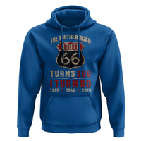 Route Highway 66 Turns 100 I Turn 80 Hoodie Vintage 1946 Road Sign 80th Birthday Gift