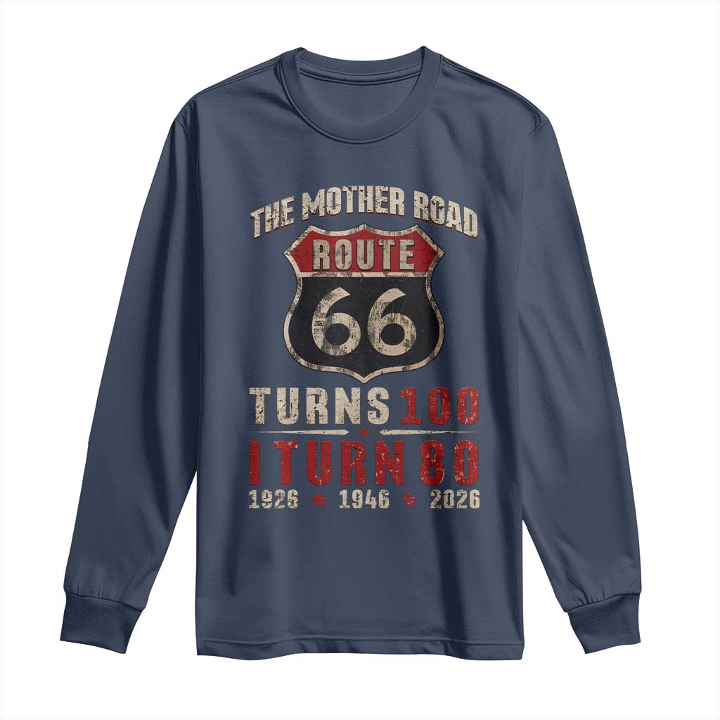 Route Highway 66 Turns 100 I Turn 80 Long Sleeve Shirt Vintage 1946 Road Sign 80th Birthday Gift