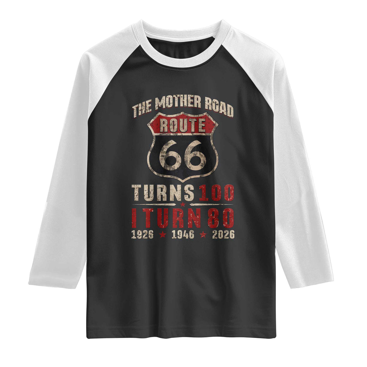 Route Highway 66 Turns 100 I Turn 80 Raglan Shirt Vintage 1946 Road Sign 80th Birthday Gift