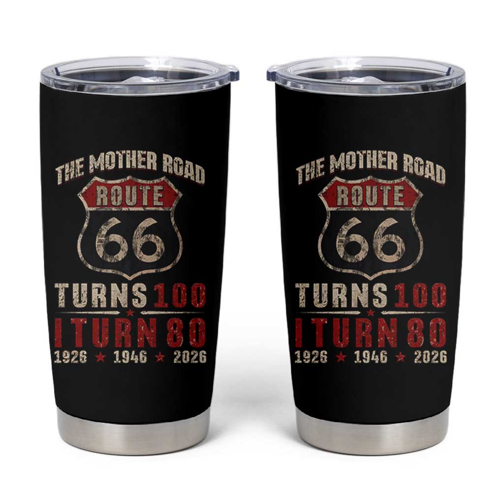 Route Highway 66 Turns 100 I Turn 80 Tumbler Cup Vintage 1946 Road Sign 80th Birthday Gift