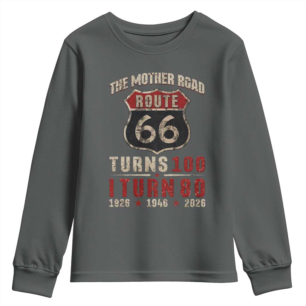 Route Highway 66 Turns 100 I Turn 80 Youth Sweatshirt Vintage 1946 Road Sign 80th Birthday Gift