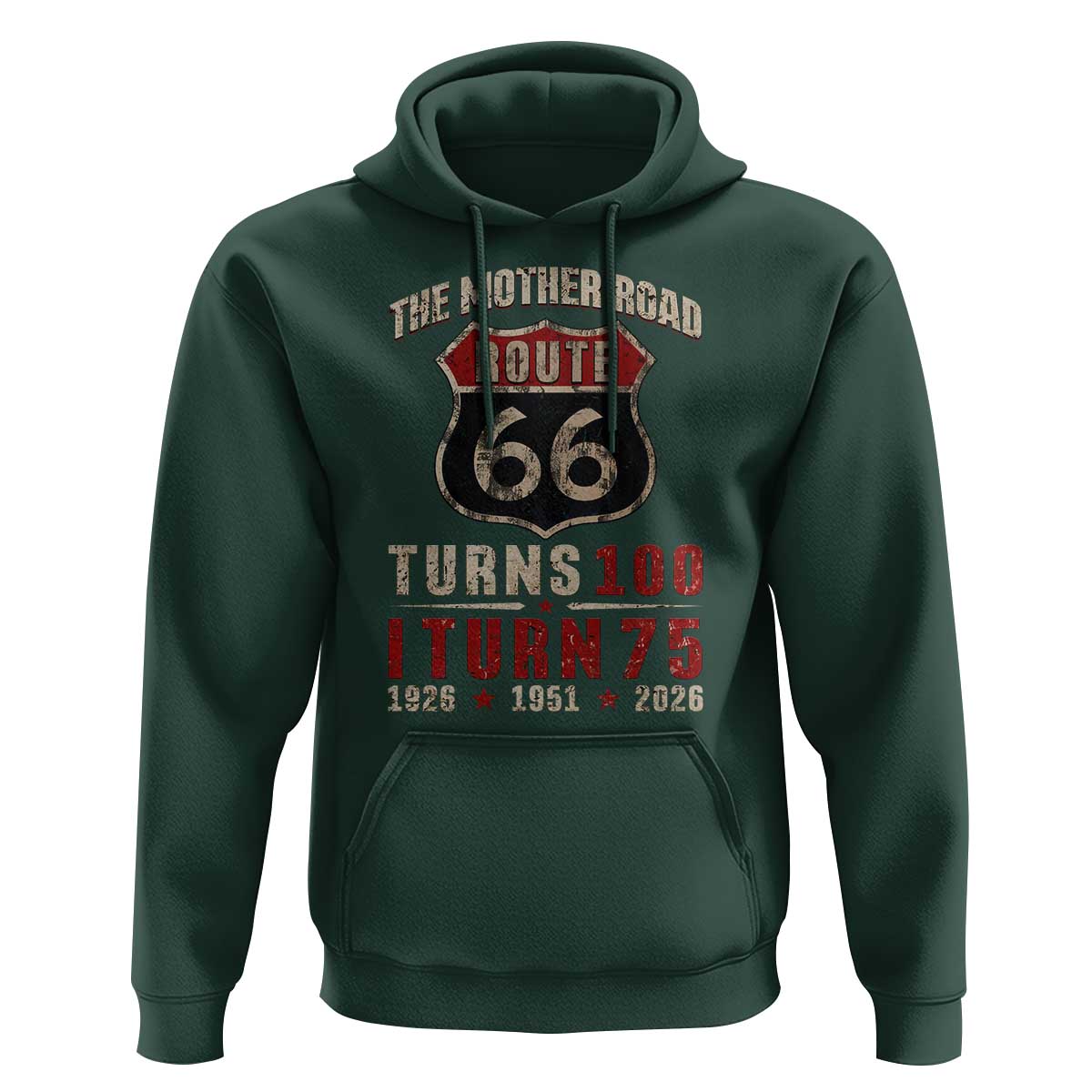 Route Highway 66 Turns 100 I Turn 75 Hoodie Vintage 1951 Road Sign 75th Birthday Gift