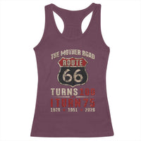 Route Highway 66 Turns 100 I Turn 75 Racerback Tank Top Vintage 1951 Road Sign 75th Birthday Gift
