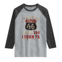 Route Highway 66 Turns 100 I Turn 75 Raglan Shirt Vintage 1951 Road Sign 75th Birthday Gift