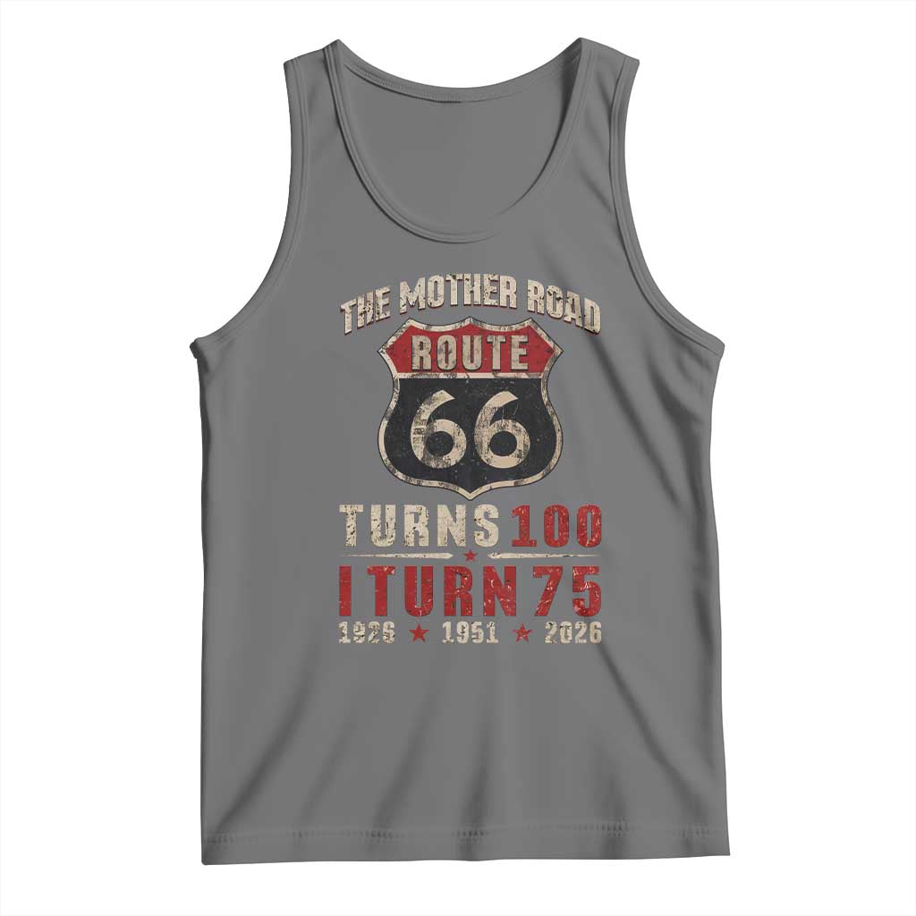 Route Highway 66 Turns 100 I Turn 75 Tank Top Vintage 1951 Road Sign 75th Birthday Gift