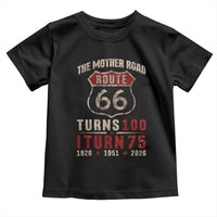 Route Highway 66 Turns 100 I Turn 75 Toddler T Shirt Vintage 1951 Road Sign 75th Birthday Gift