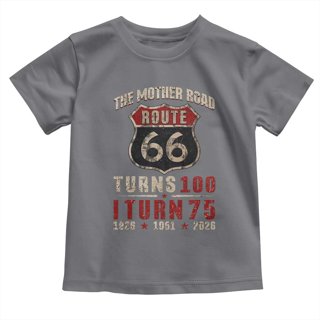 Route Highway 66 Turns 100 I Turn 75 Toddler T Shirt Vintage 1951 Road Sign 75th Birthday Gift