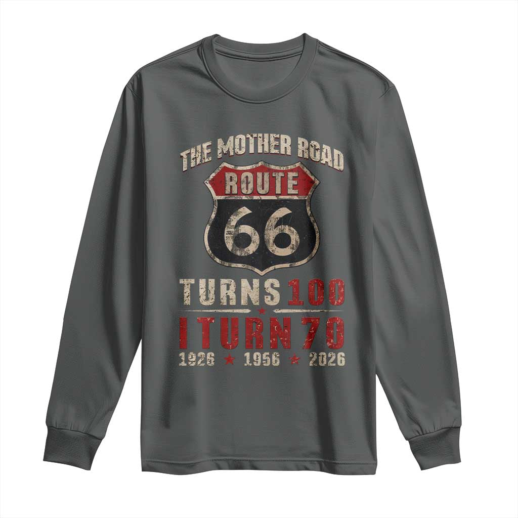 Route Highway 66 Turns 100 I Turn 70 Long Sleeve Shirt Vintage 1956 Road Sign 70th Birthday Gift