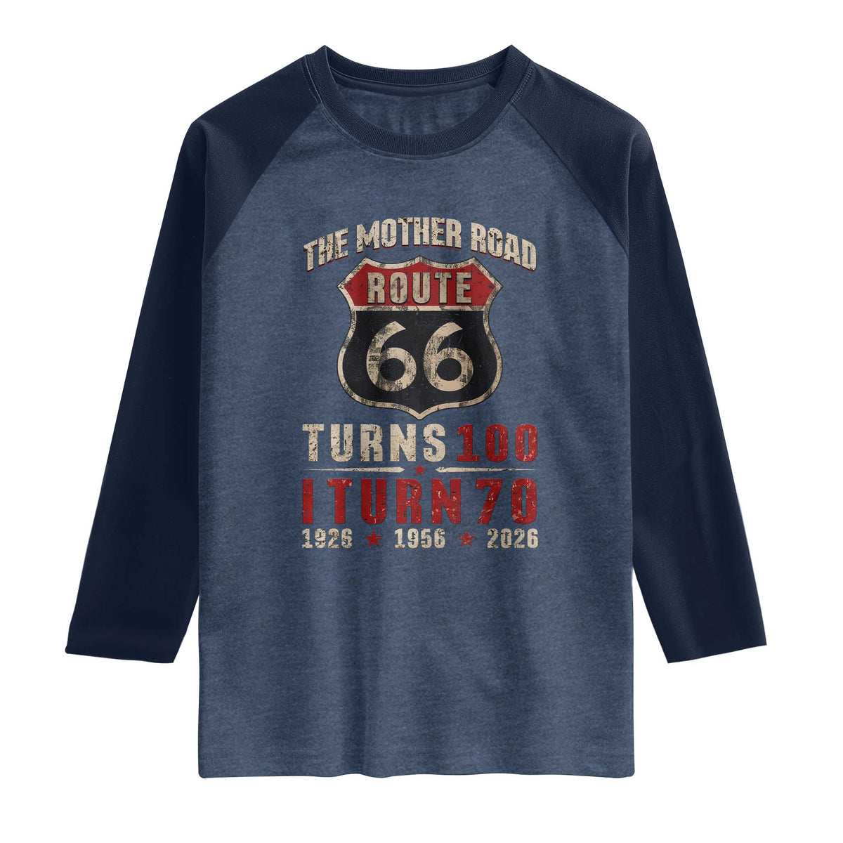 Route Highway 66 Turns 100 I Turn 70 Raglan Shirt Vintage 1956 Road Sign 70th Birthday Gift