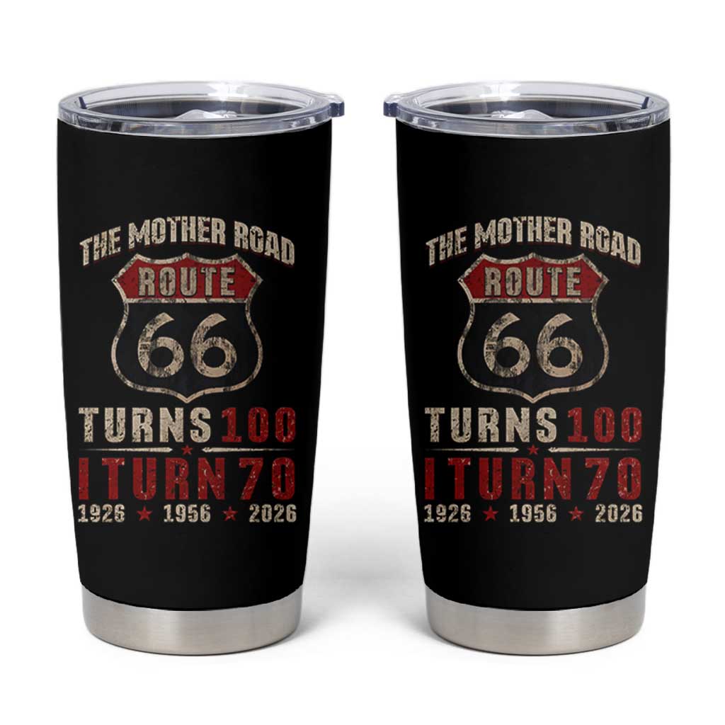 Route Highway 66 Turns 100 I Turn 70 Tumbler Cup Vintage 1956 Road Sign 70th Birthday Gift
