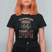 Route Highway 66 Turns 100 I Turn 65 T Shirt For Women Vintage 1961 Road Sign 65th Birthday Gift