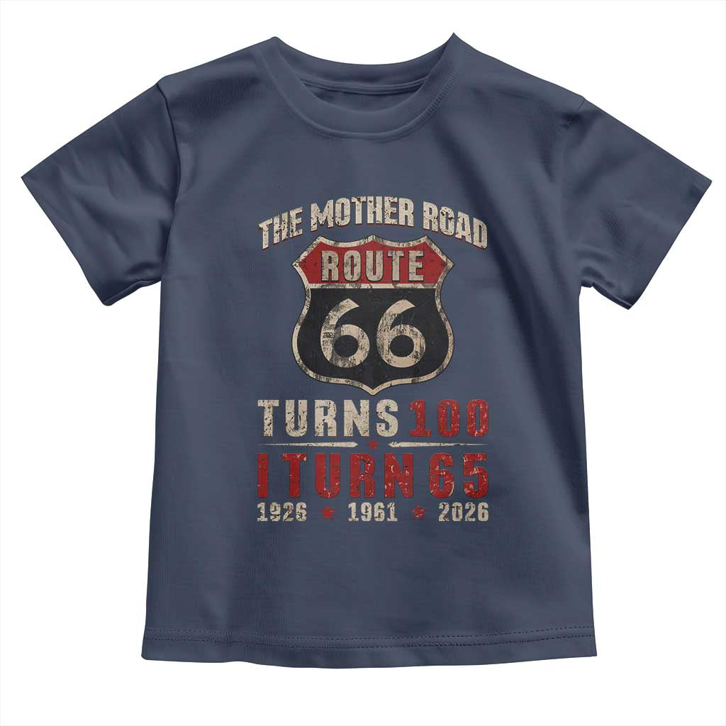 Route Highway 66 Turns 100 I Turn 65 Toddler T Shirt Vintage 1961 Road Sign 65th Birthday Gift