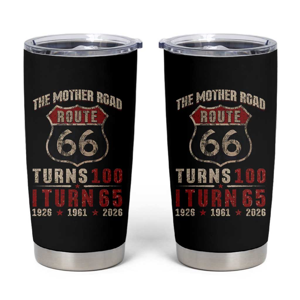 Route Highway 66 Turns 100 I Turn 65 Tumbler Cup Vintage 1961 Road Sign 65th Birthday Gift
