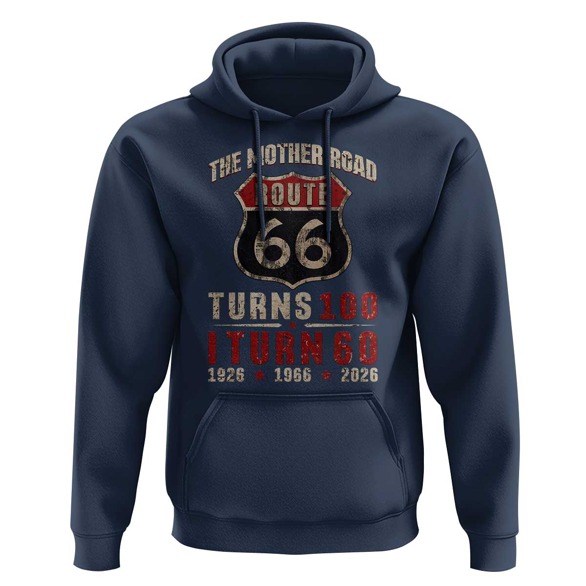 Route Highway 66 Turns 100 I Turn 60 Hoodie Vintage 1966 Road Sign 60th Birthday Gift
