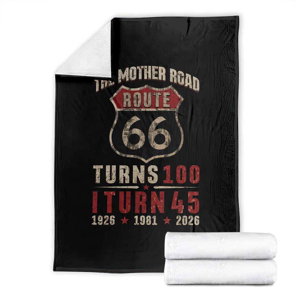 Route Highway 66 Turns 100 I Turn 45 Throw Blanket Vintage 1981 Road Sign 45th Birthday Gift